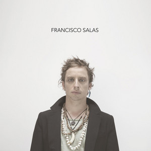 FRANCISCO SALAS: Francisco Salas