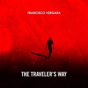 FRANCISCO VERGARA: The Traveler's Way