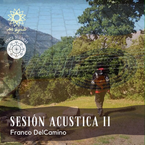 FRANCO DELCAMINO: Sesión Acústica 2