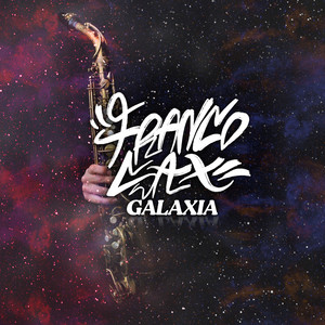FRANCOSAX: Galaxia