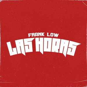 FRANK LOW: Las Horas