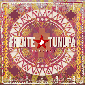 FRENTE TUNUPA: Frente Tunupa
