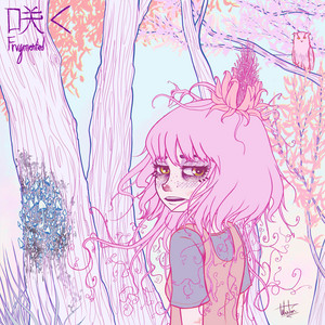 FRVGMENTED: 咲く