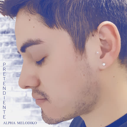 ALPHA MELODIKO: Pretendiente