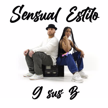 G SUS B: Sensual Estilo