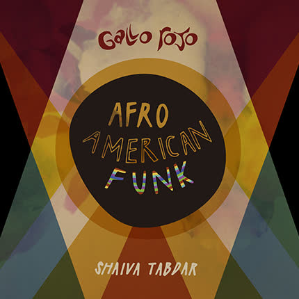 GALLO ROJO: Afro American Funk