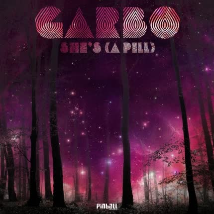 GARBO: Shes (A Pill)