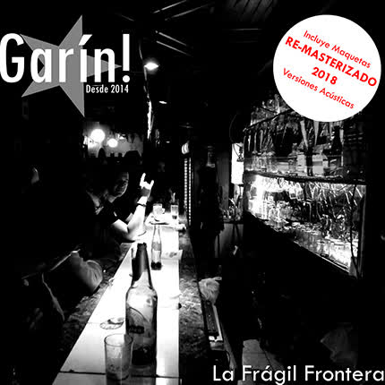 GARIN!: La Frágil Frontera <br>(Remasterizado 2018) » class=»wp -image-67303 size-full»/></figure><div class=