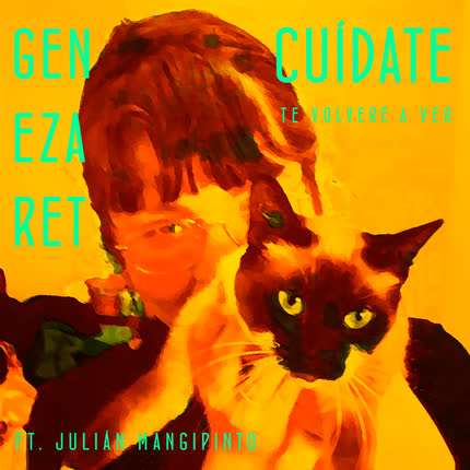 GENEZARET: Cuídate (Te Volveré A Ver)