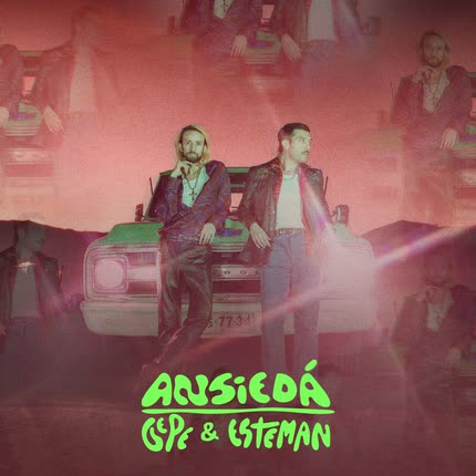 GEPE & ESTEMAN: ANSIEDÁ