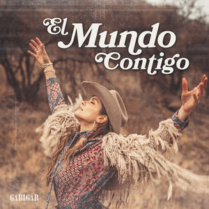 GABIGAR: El Mundo Contigo