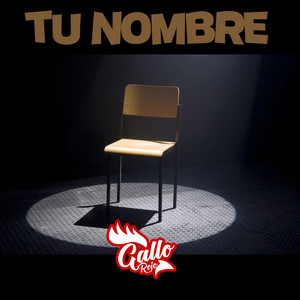 GALLO ROJO: Tu nombre