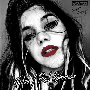 GAMAN: Judas / Bad Romance