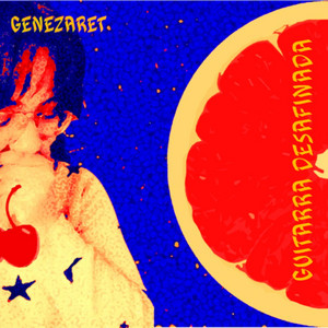 GENEZARET: Guitarra Desafinada