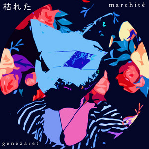 GENEZARET: Marchité