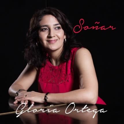 GLORIA ORTEGA: Soñar