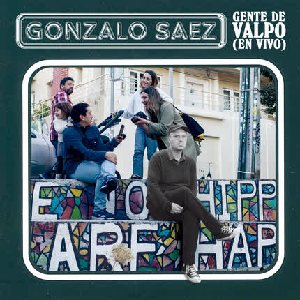 GONZALO SAEZ: Gente de Valpo (En Vivo)