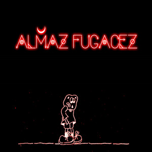 ALMAZ FUGACEZ: No Hay Lugar