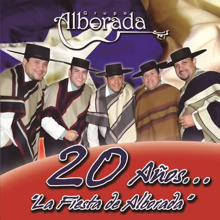 GRUPO ALBORADA: 20 Años la Fiesta de Alborada
