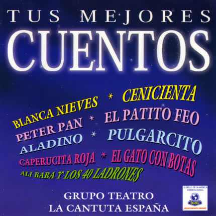 GRUPO DE TEATRO LA CANTUTA: Tus Mejores Cuentos
