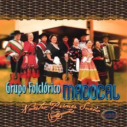 GRUPO FOLCLORICO MADOCAL: Nuestro primer sueño