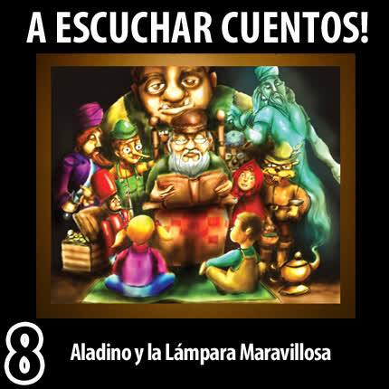 A ESCUCHAR CUENTOS: Volumen 08