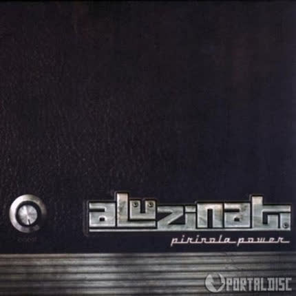 ALUZINATI: Pirinola Power