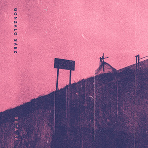GONZALO SAEZ: Ruta 68