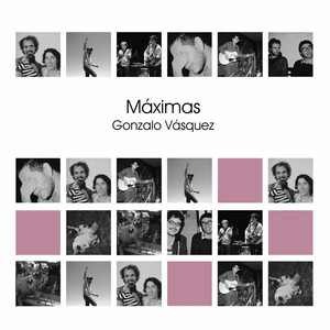 GONZALO VASQUEZ: Máximas