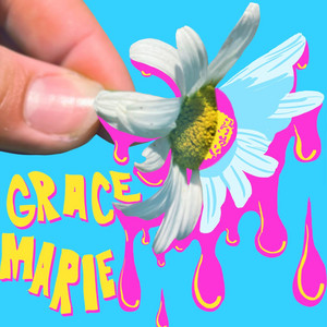 GRACE MARIE: Never There