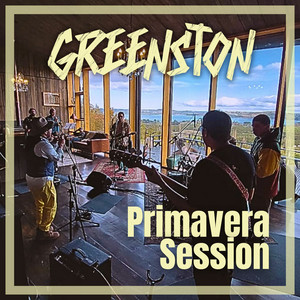 GREENSTON: Primavera Session (En Vivo)