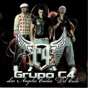 GRUPO C4: Los Angeles Caidos del Cielo
