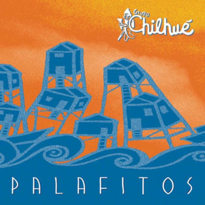 GRUPO CHILHUE: Palafitos