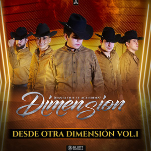 GRUPO DIMENSION: Desde Otra Dimension, Vol.1