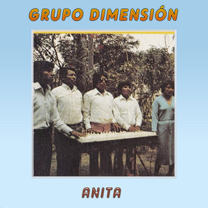 GRUPO DIMENSION: Anita