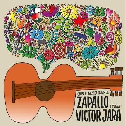 GRUPO ZAPALLO: Canta a Victor Jara