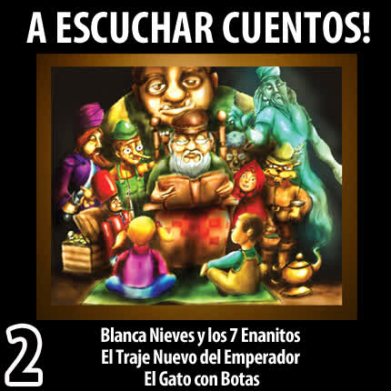 A ESCUCHAR CUENTOS: Volumen 02