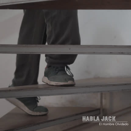 HABLA JACK: El Hombre Olvidado