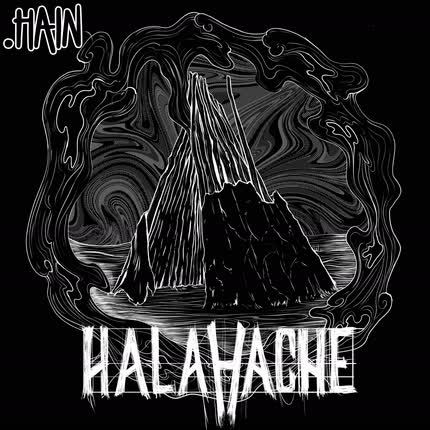 HALAHACHE: Hain