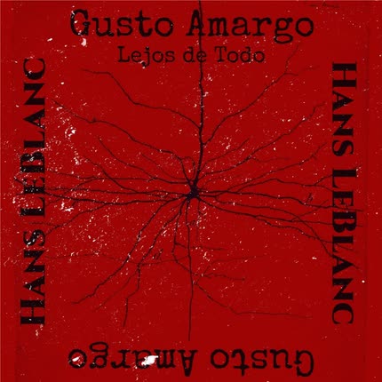 HANS LEBLANC: Lejos De Todo (feat. Gusto <br>Amargo) » class=»wp -image-30175 size-full»/></figure><div class=
