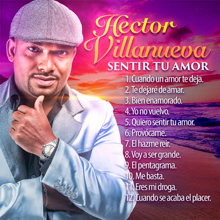 HECTOR VILLANUEVA CON SWING DOMINICANO: Sentir Tu Amor