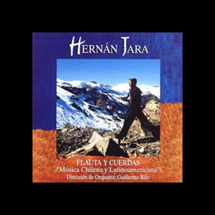 HERNAN JARA: FLAUTA Y CUERDAS