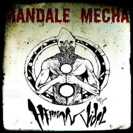 HERNAN VIDAL & LA VAGANCIA: Mandale Mecha