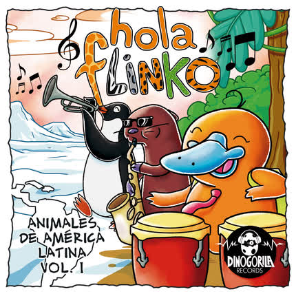HOLA FLINKO: Animales de América Latina, <br>Vol. 1 » class=»wp -image-45164 size-full»/></figure><div class=