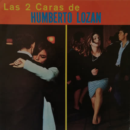 HUMBERTO LOZAN: Las 2 Caras De
