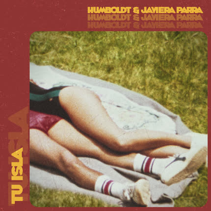 HUMBOLDT & JAVIERA PARRA: Tu Isla