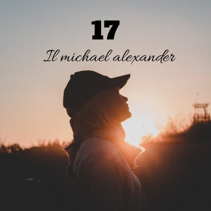 IL MICHAEL ALEXANDER: 17