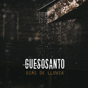 GUESOSANTO: Días de lluvia