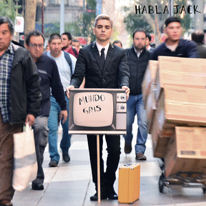HABLA JACK: Mundo Gris