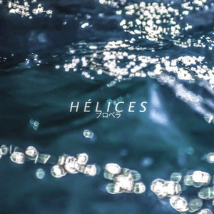HELICES: Propulsor